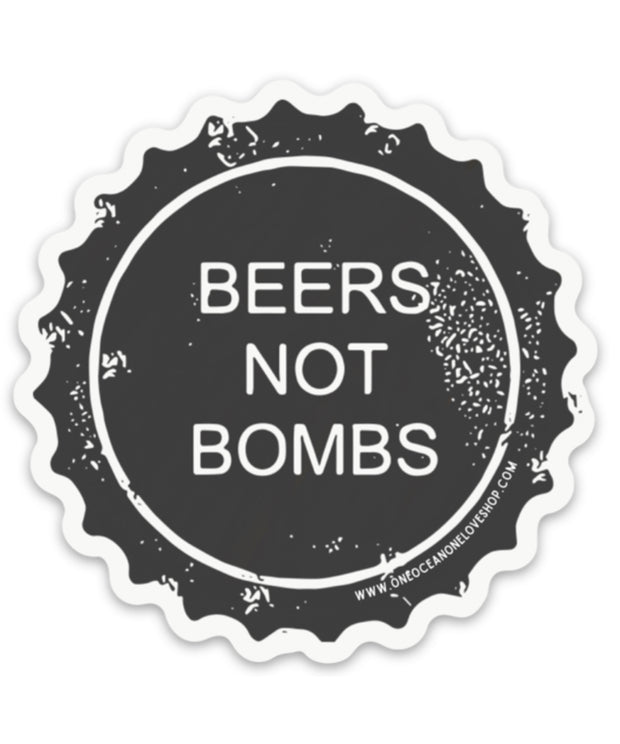Beers Not Bombs Sticker