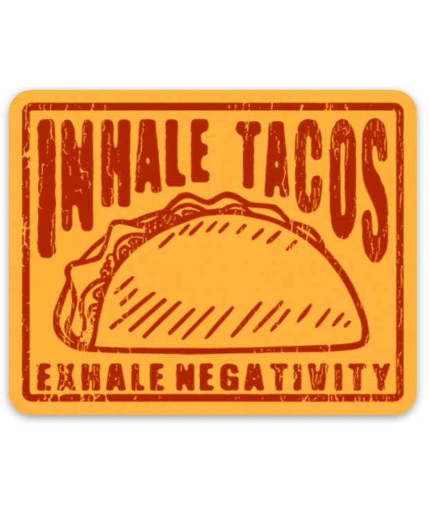 Inhale Tacos Sticker