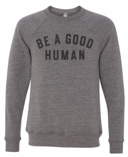 Good Human Crewneck Sweatshirt