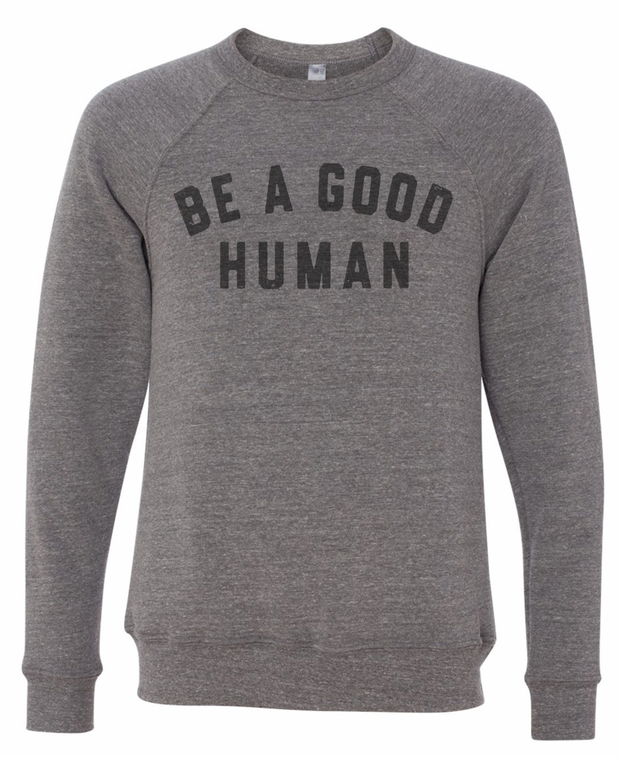 Good Human Crewneck Sweatshirt