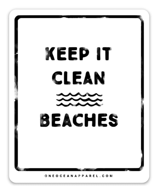 Keep It Clean Beaches Sticker – One Ocean Apparel